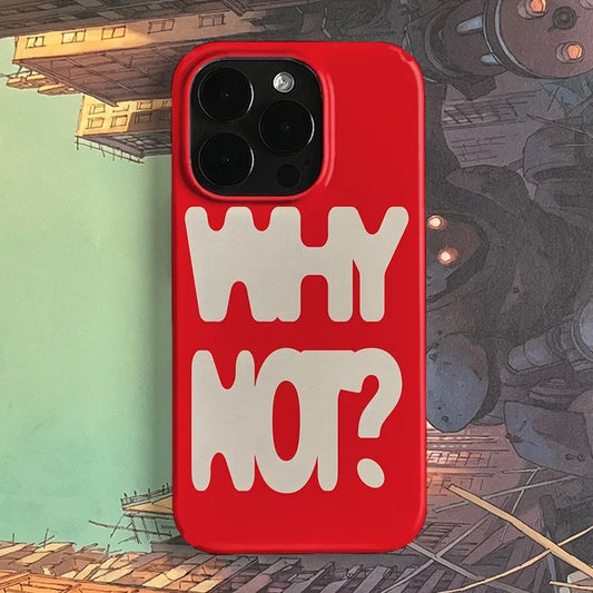 Fashion Red "Why Hot" Creative Trendy INS Case for iPhone 7–16 Pro & XS Max Y2K