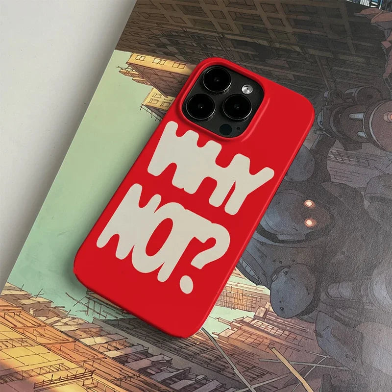 Fashion Red "Why Hot" Creative Trendy INS Case for iPhone 7–16 Pro & XS Max Y2K
